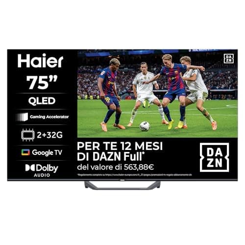 Haier QLED 4K UHD H75S80FUX 75'' Smart TV, Google TV, Dolby Audio, HDR 10, Telecomando Smart, Google Assistant, Bluetooth 5.1, Gaming 120Hz, USB 2.0, DBX TV, HDMI 2.1 x 4 [2025]